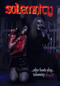 Solemnity : Other Bands Play - Solemnity Slay !